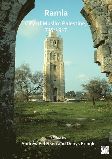 bokomslag Ramla: City of Muslim Palestine, 715-1917