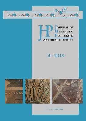 Journal of Hellenistic Pottery and Material Culture Volume 4 2019 1