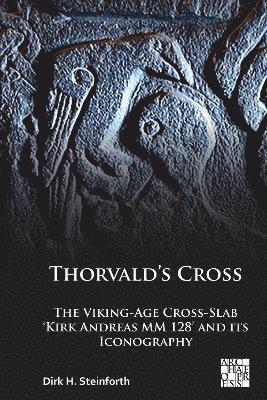 Dirk H. Steinforth, Dirk Steinforth - Thorvald’s Cross, Häftad
