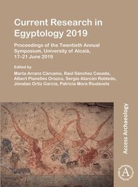bokomslag Current Research in Egyptology 2019