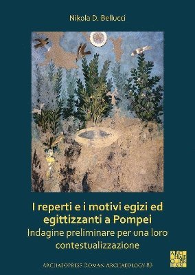 I reperti e i motivi egizi ed egittizzanti a Pompei 1