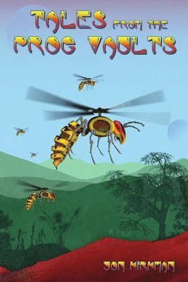 bokomslag Tales From The Prog Vaults