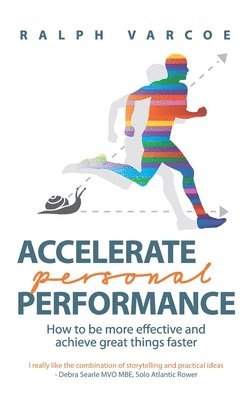 Ralph Varcoe - Accelerate Personal Performance, Häftad