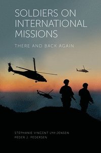 bokomslag Soldiers on International Missions