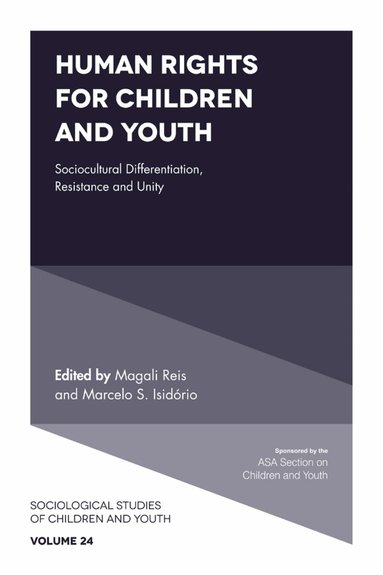 Magali Reis, Marcelo S. Isidório - Human Rights for Children and Youth, Inbunden