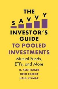 bokomslag The Savvy Investor's Guide to Pooled Investments