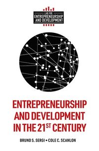 bokomslag Entrepreneurship and Development in the 21st Century