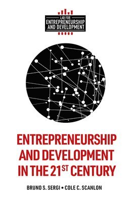 bokomslag Entrepreneurship and Development in the 21st Century