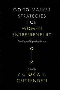 bokomslag Go-to-Market Strategies for Women Entrepreneurs