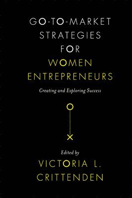 Go-to-Market Strategies for Women Entrepreneurs 1