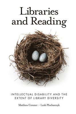 bokomslag Libraries and Reading