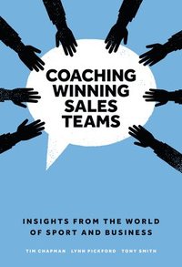 bokomslag Coaching Winning Sales Teams
