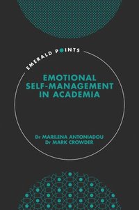 bokomslag Emotional self-management in academia