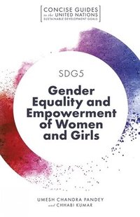 bokomslag SDG5 - Gender Equality and Empowerment of Women and Girls