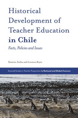 bokomslag Historical Development of Teacher Education in Chile