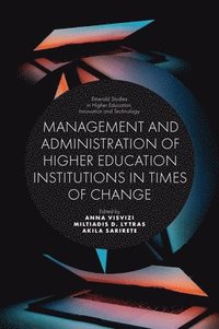 bokomslag Management and Administration of Higher Education Institutions in Times of Change