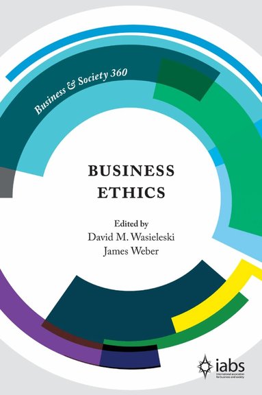 David M. Wasieleski, James Weber - Business Ethics, Inbunden
