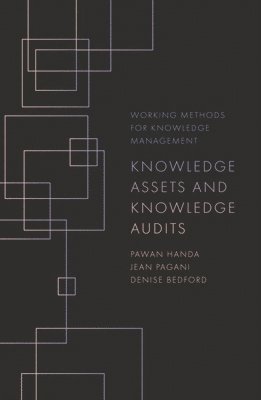 Knowledge Assets and Knowledge Audits 1