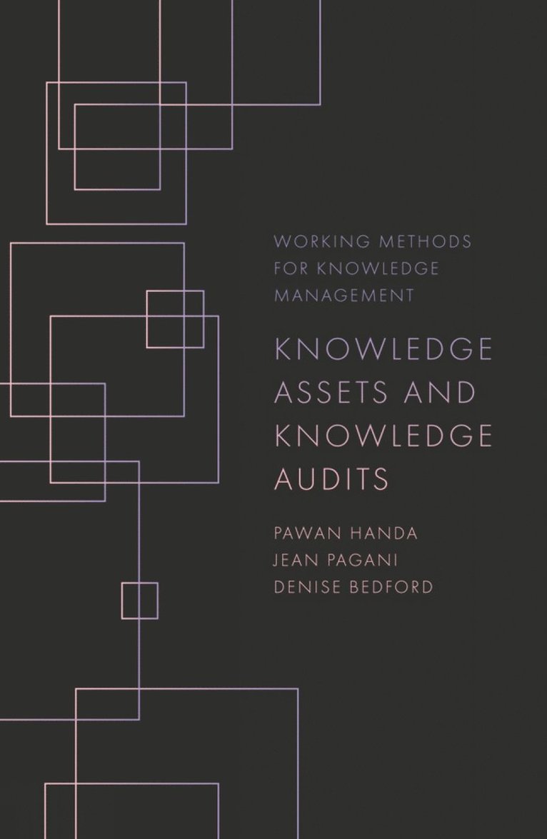 Knowledge Assets and Knowledge Audits 1