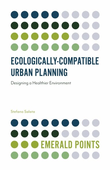 Stefano Salata - Ecologically-Compatible Urban Planning, Häftad
