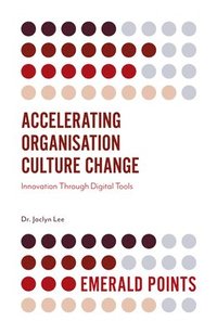 bokomslag Accelerating Organisation Culture Change