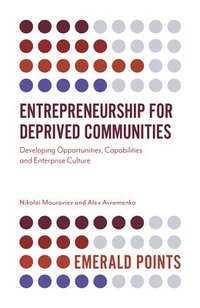 bokomslag Entrepreneurship for Deprived Communities