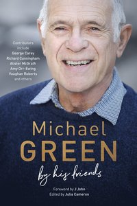 bokomslag Michael Green: By his friends & colleagues