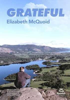 Elizabeth McQuoid, Elizabeth (Author) McQuoid - Grateful - study guide, Häftad
