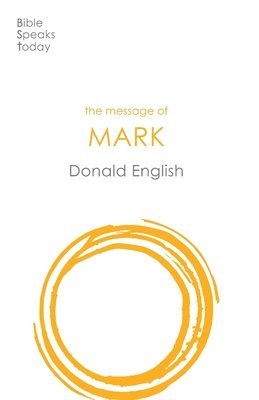 Donald English - Message of Mark, Häftad