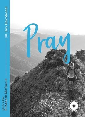 Pray: Food for the Journey - Themes 1