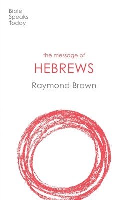 bokomslag Message of Hebrews