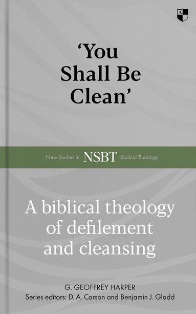 G. Geoffrey Harper - 'You Shall Be Clean', Inbunden