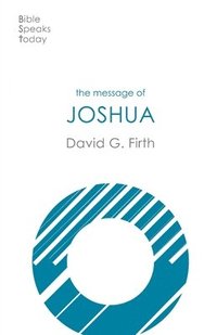 bokomslag The Message of Joshua