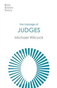 bokomslag The Message of Judges