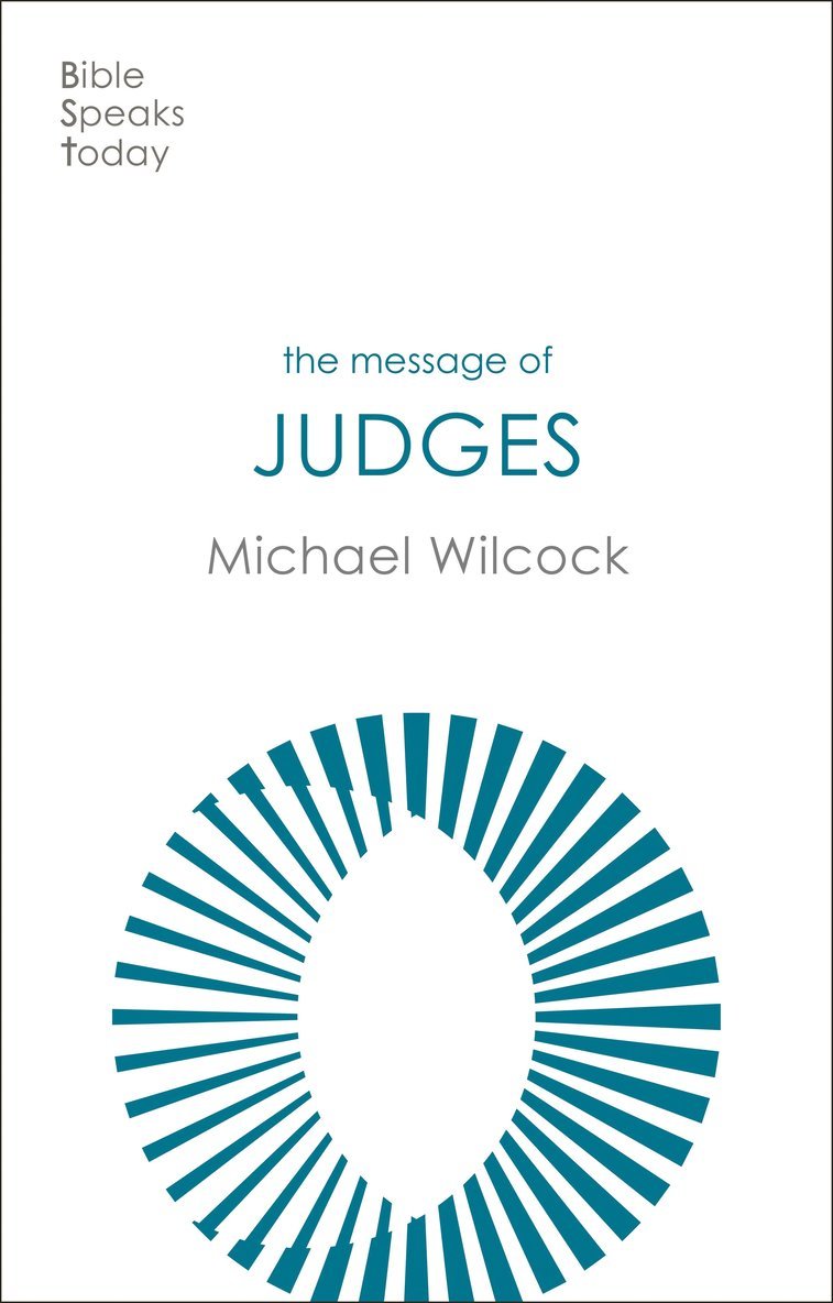 Michael Wilcock, Michael (Author) Wilcock, Michael Wilcox - Message of Judges, Häftad