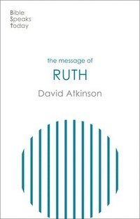bokomslag The Message of Ruth