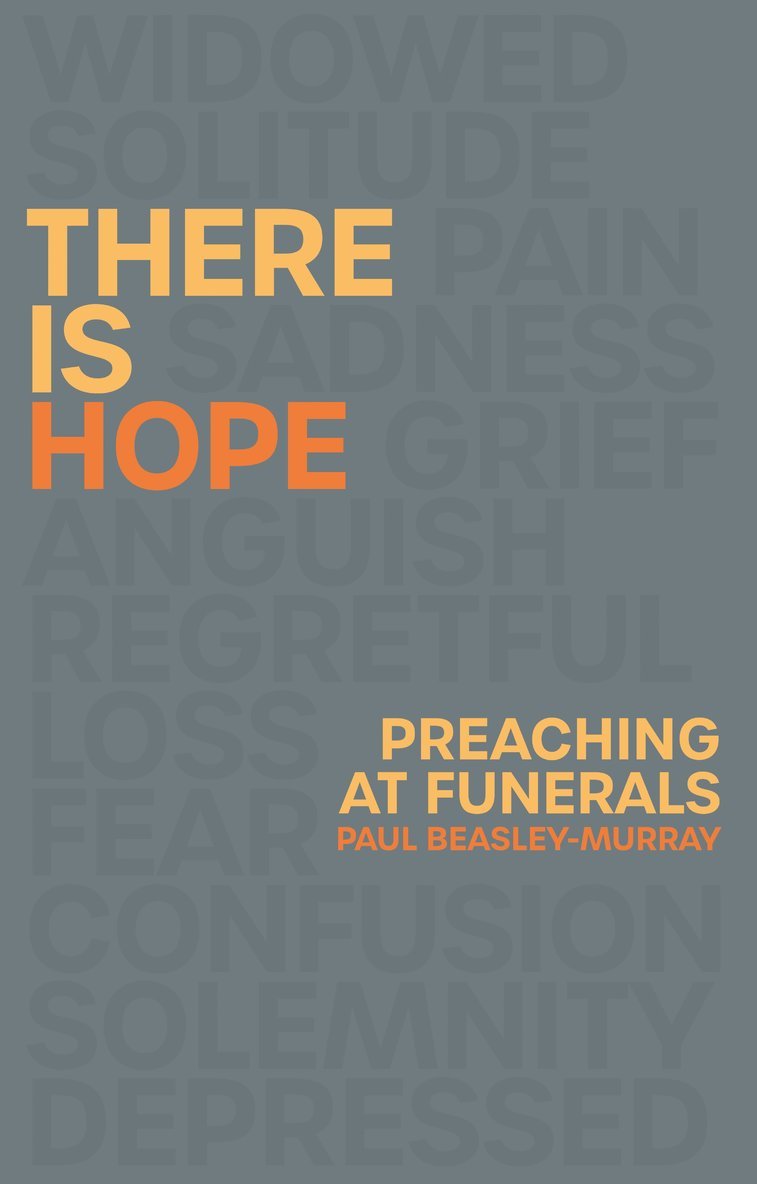 Paul Beasley-Murray, Paul (Author) Beasley-Murray - There is Hope, Häftad