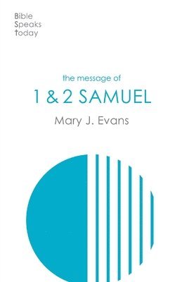 The Message of 1 & 2 Samuel 1