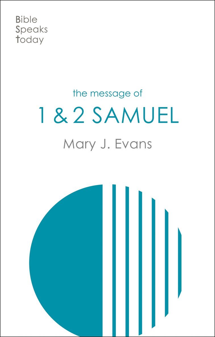Mary J Evans, J Evans, Mary - Message of 1 & 2 Samuel, Häftad