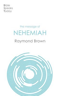 bokomslag The Message of Nehemiah