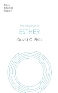 bokomslag The Message of Esther