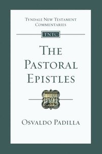 bokomslag The Pastoral Epistles