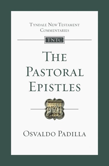 Osvaldo Padilla - Pastoral Epistles, Häftad