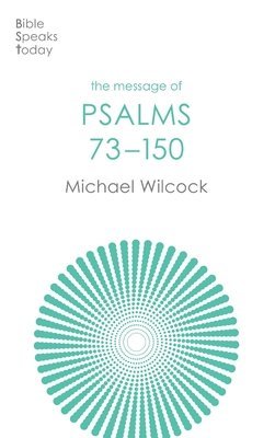 Message of Psalms 73-150