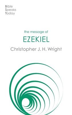 The Message of Ezekiel 1