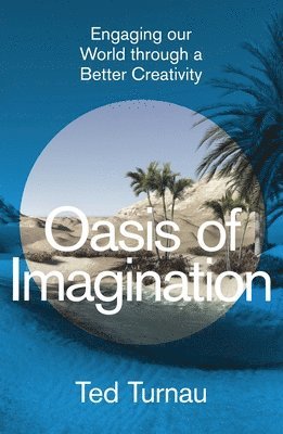 Oasis of Imagination 1