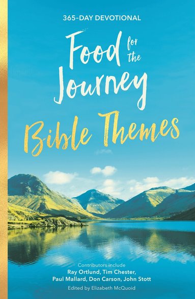 Elizabeth McQuoid - Food for the Journey Bible Themes, Inbunden
