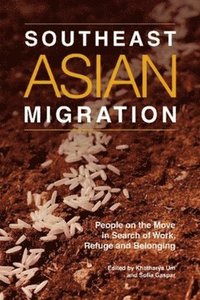 bokomslag Southeast Asian Migration