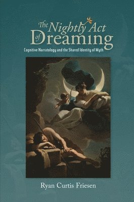 Ryan Curtis Friesen - Nightly Act of Dreaming, Inbunden