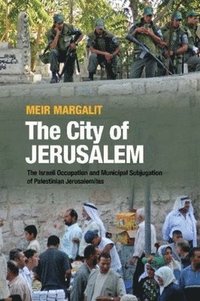 bokomslag The City of Jerusalem